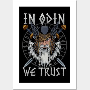 In Odin We Trust - Nordic Viking God T-Shirt Posters and Art